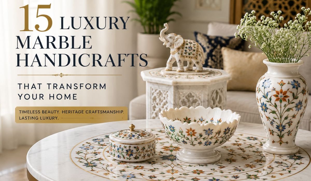 Luxury marble handicrafts displayed in an elegant living room featuring handcrafted marble vase, decorative bowl, elephant figurine, and marble inlay table.